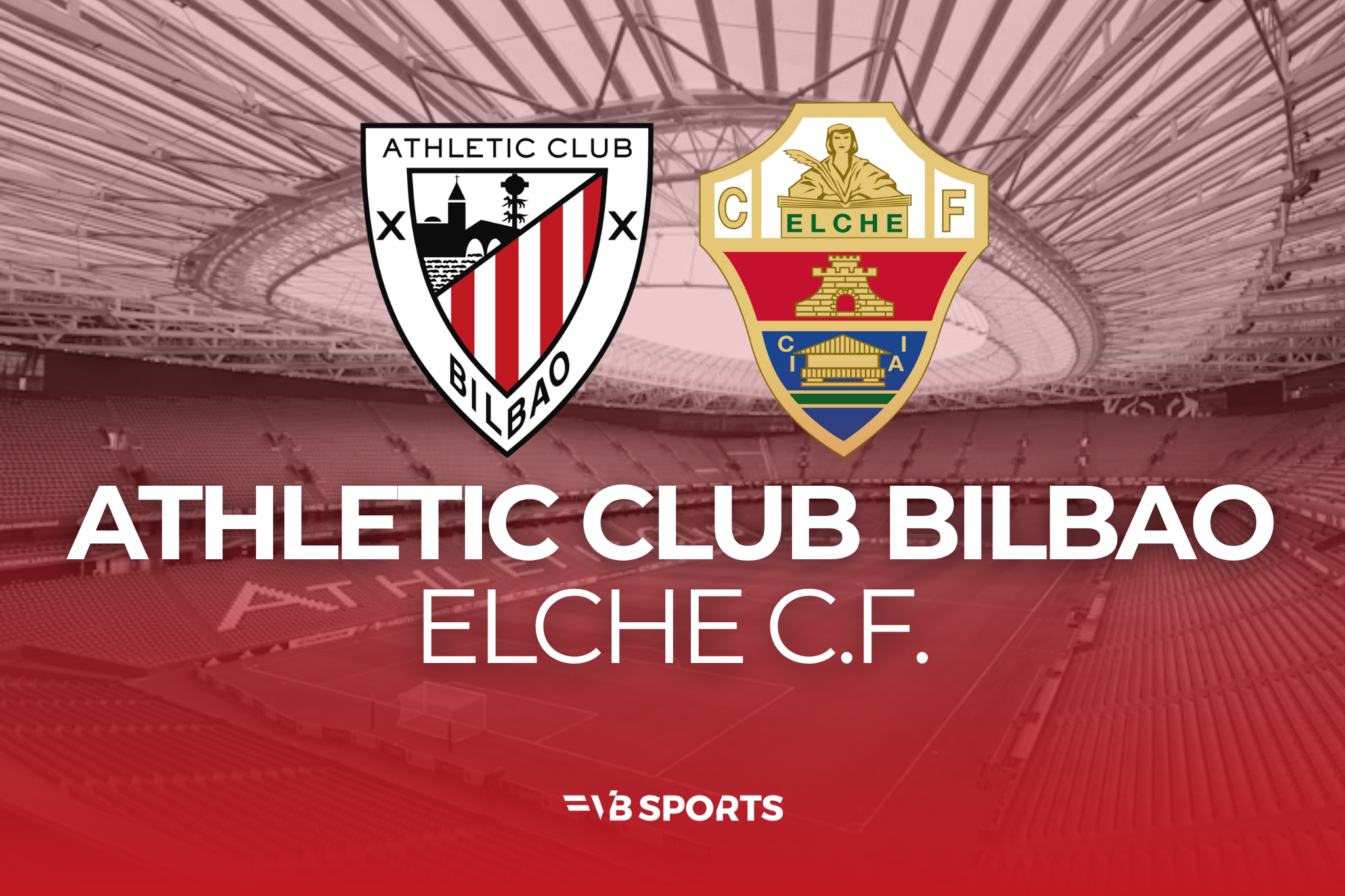 Athletic Club - Elche FC | 22.02.2026