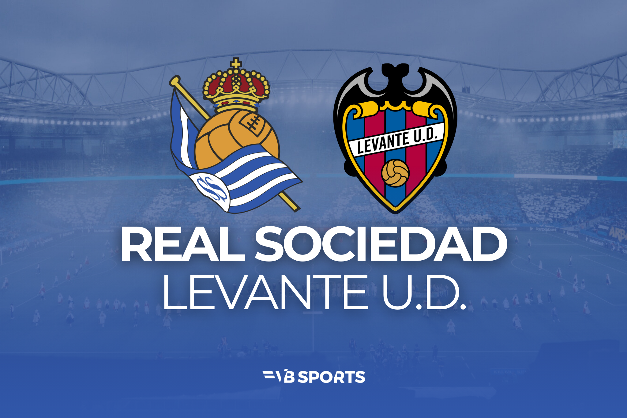 Real Sociedad - Levante UD | 25.10.2026