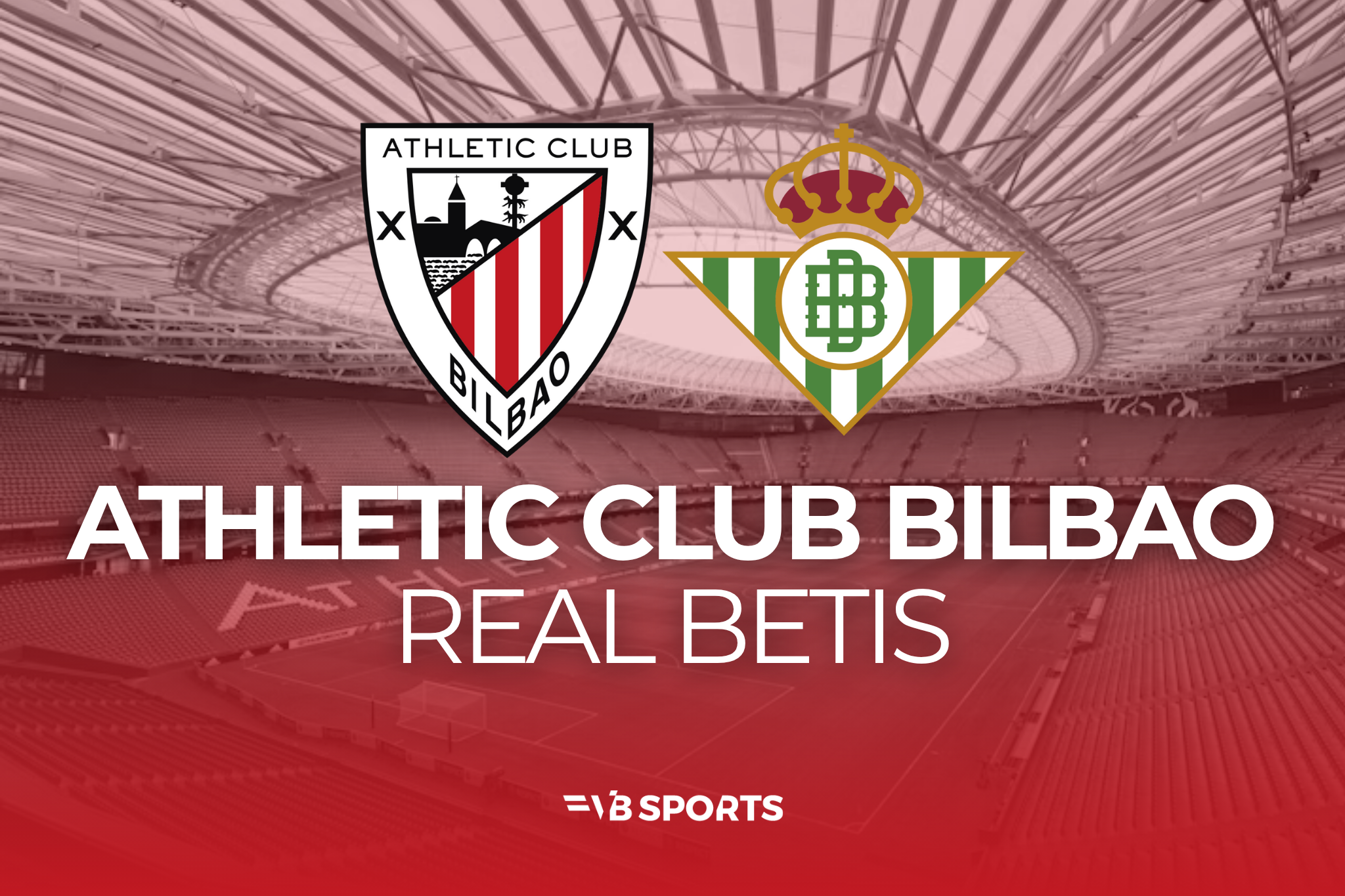 Athletic Club - Real Betis | 22.03.2026