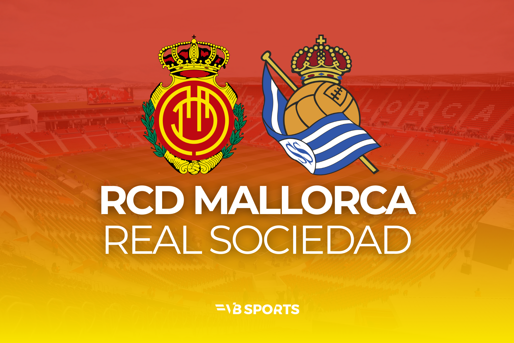 RCD Mallorca - Real Sociedad | 01.03.2026
