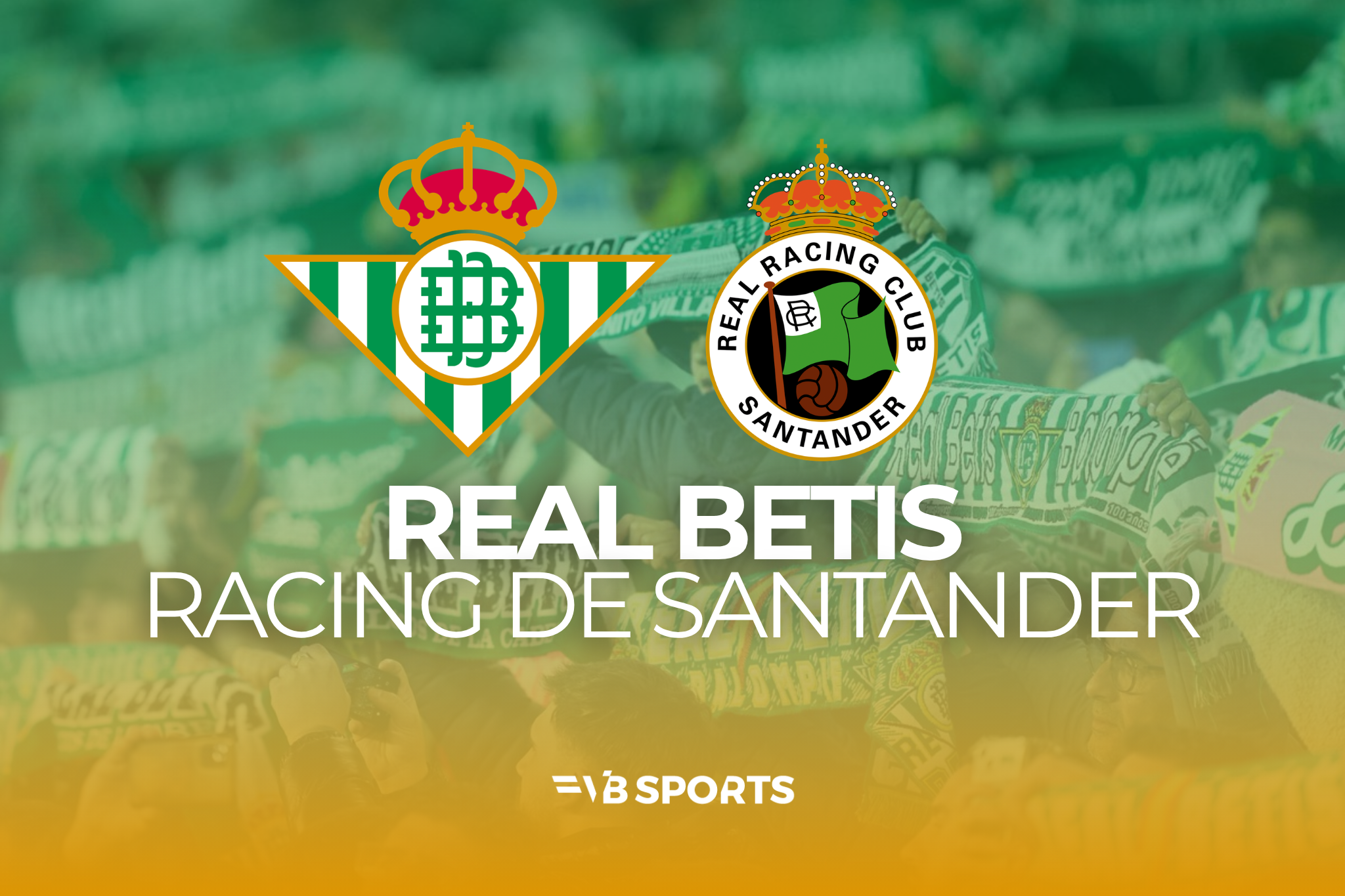 Real Betis Balompié - Racing de Santander | 13.12.2026