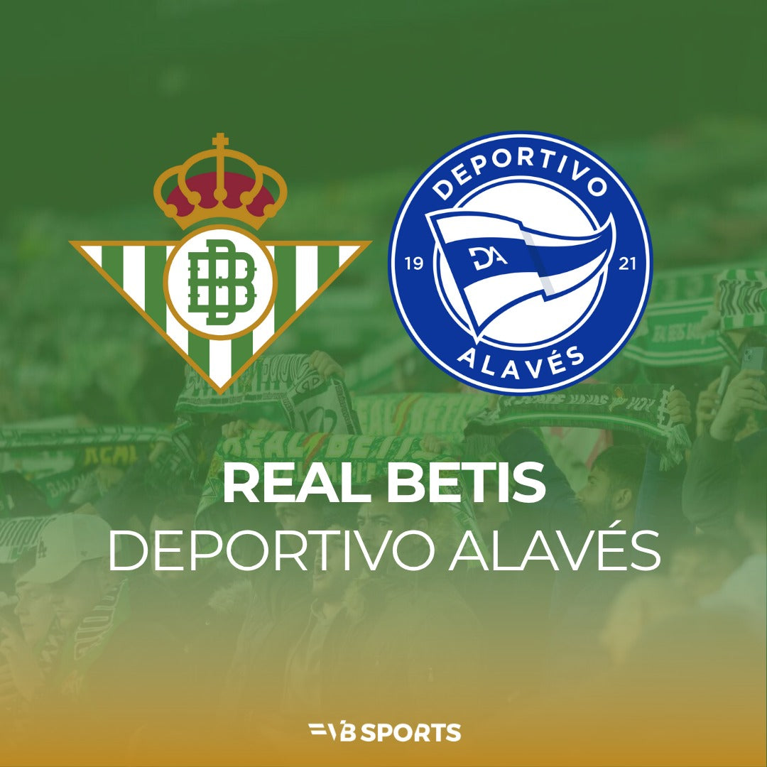 Real Betis Balompié - Alavés | 22.08.2025