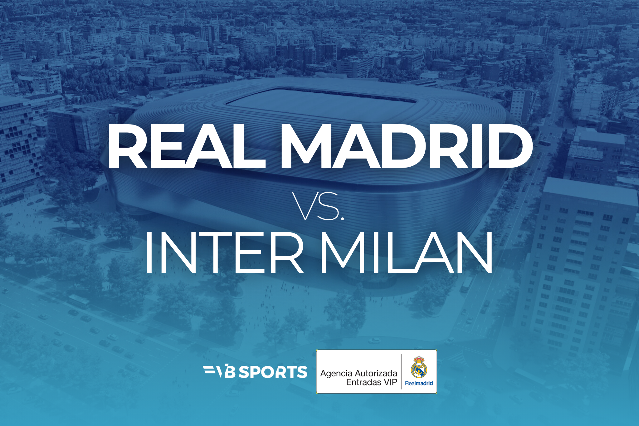 Real Madrid CF - Inter Milan | 08.09.26