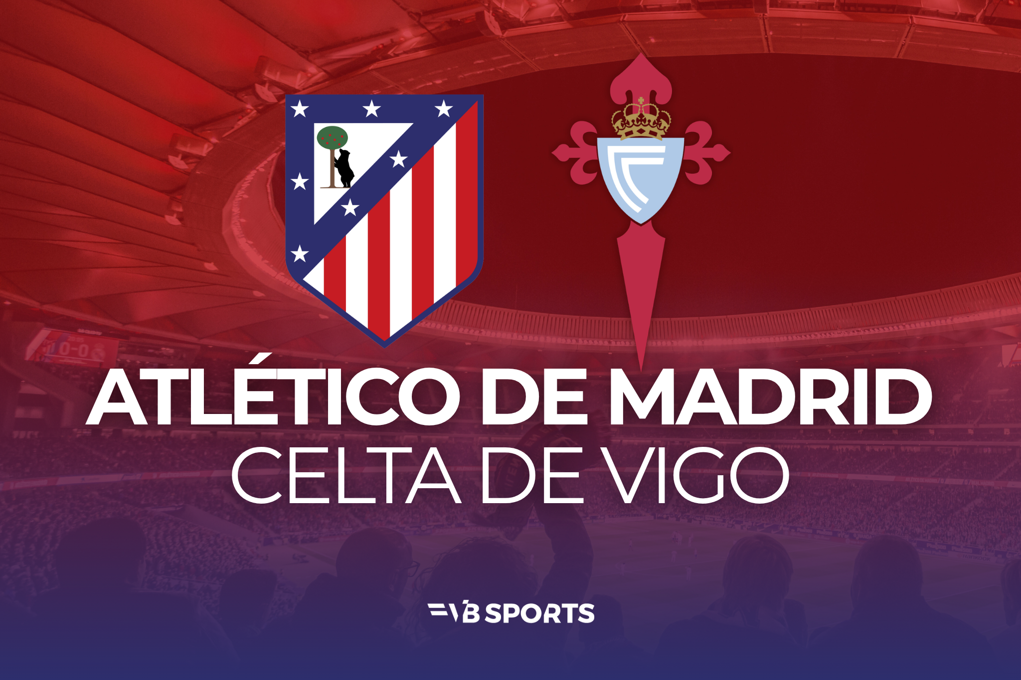 Atlético de Madrid - RC Celta de Vigo | 07.03.27