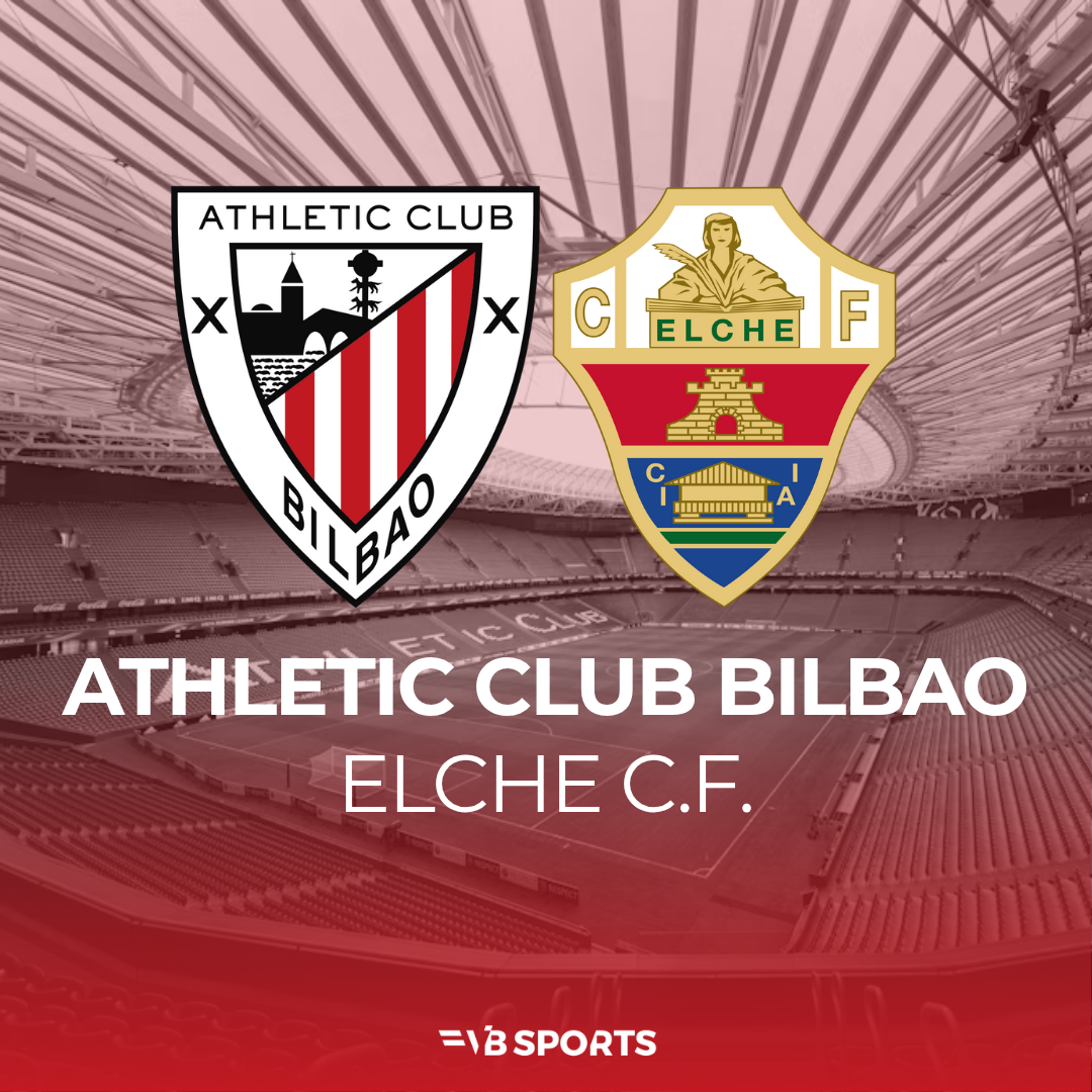 Athletic Club - Elche FC | 22.02.2026