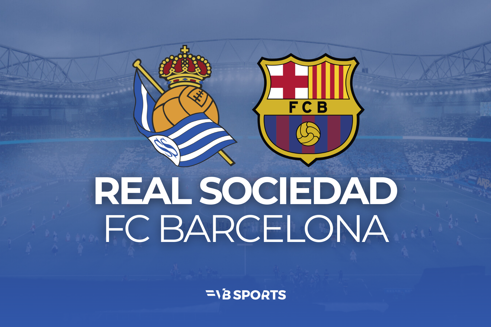 Real Sociedad - FC Barcelona | 16.05.2027