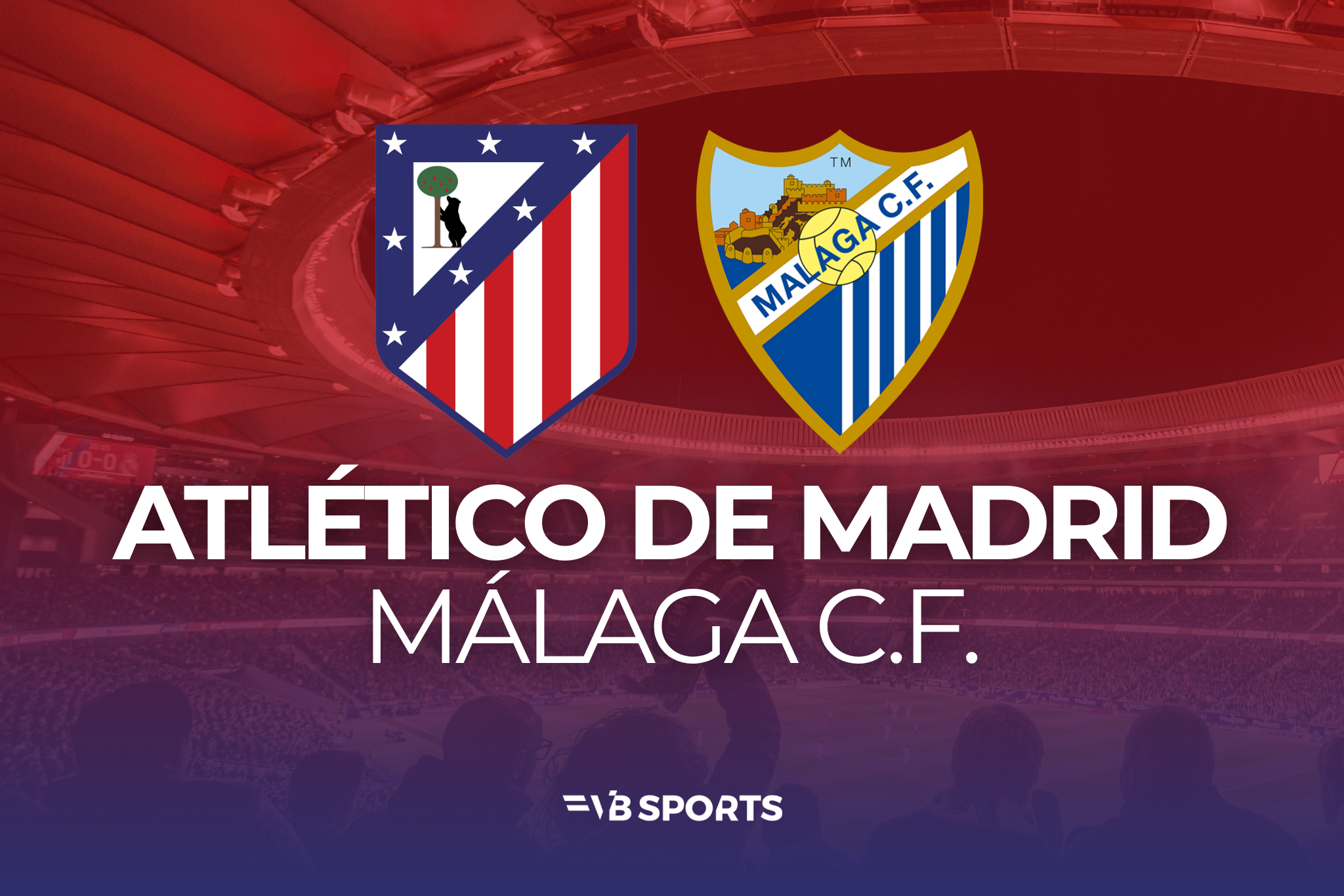 Atlético de Madrid - Málaga CF | 16.08.26