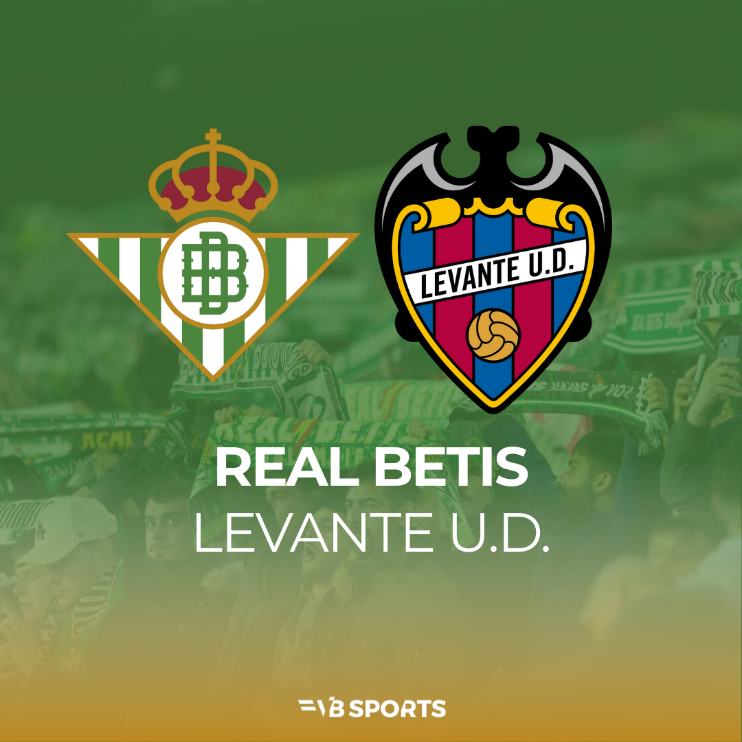 Real Betis Balompié - Levante | 24.05.2026
