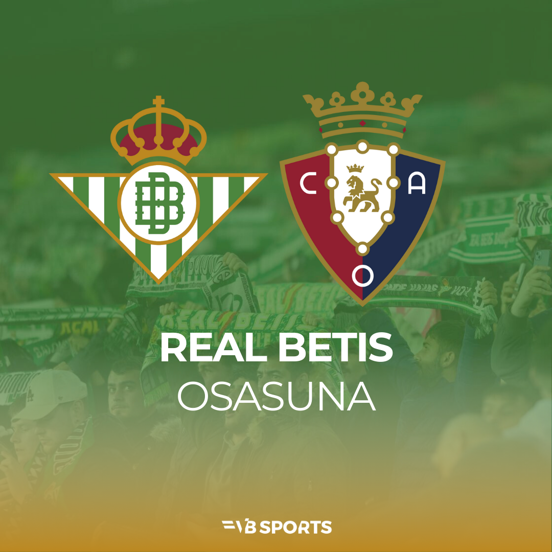 Real Betis Balompié - Osasuna | 28.09.2025