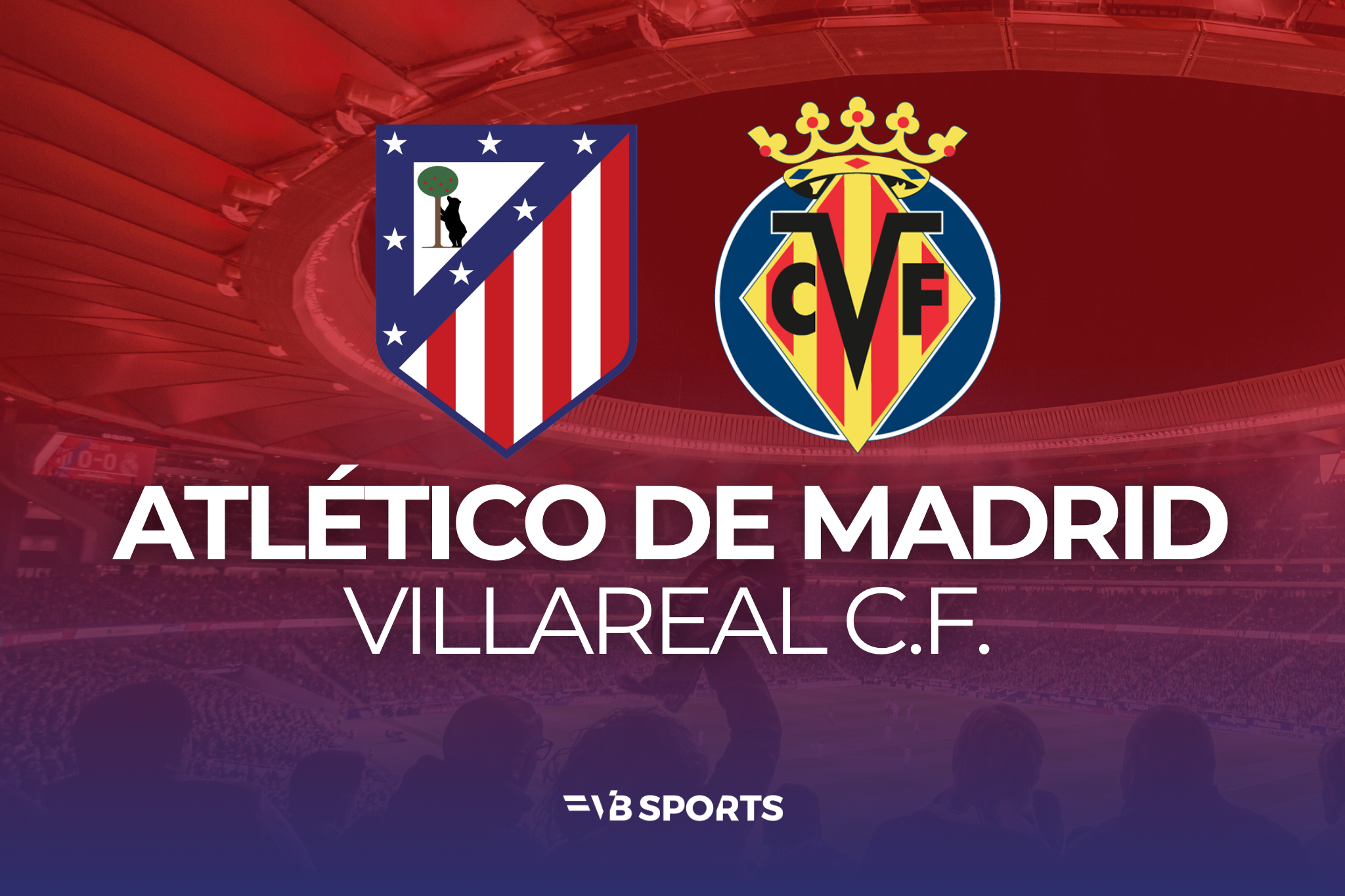 Atlético de Madrid - Villareal CF | 23.08.26