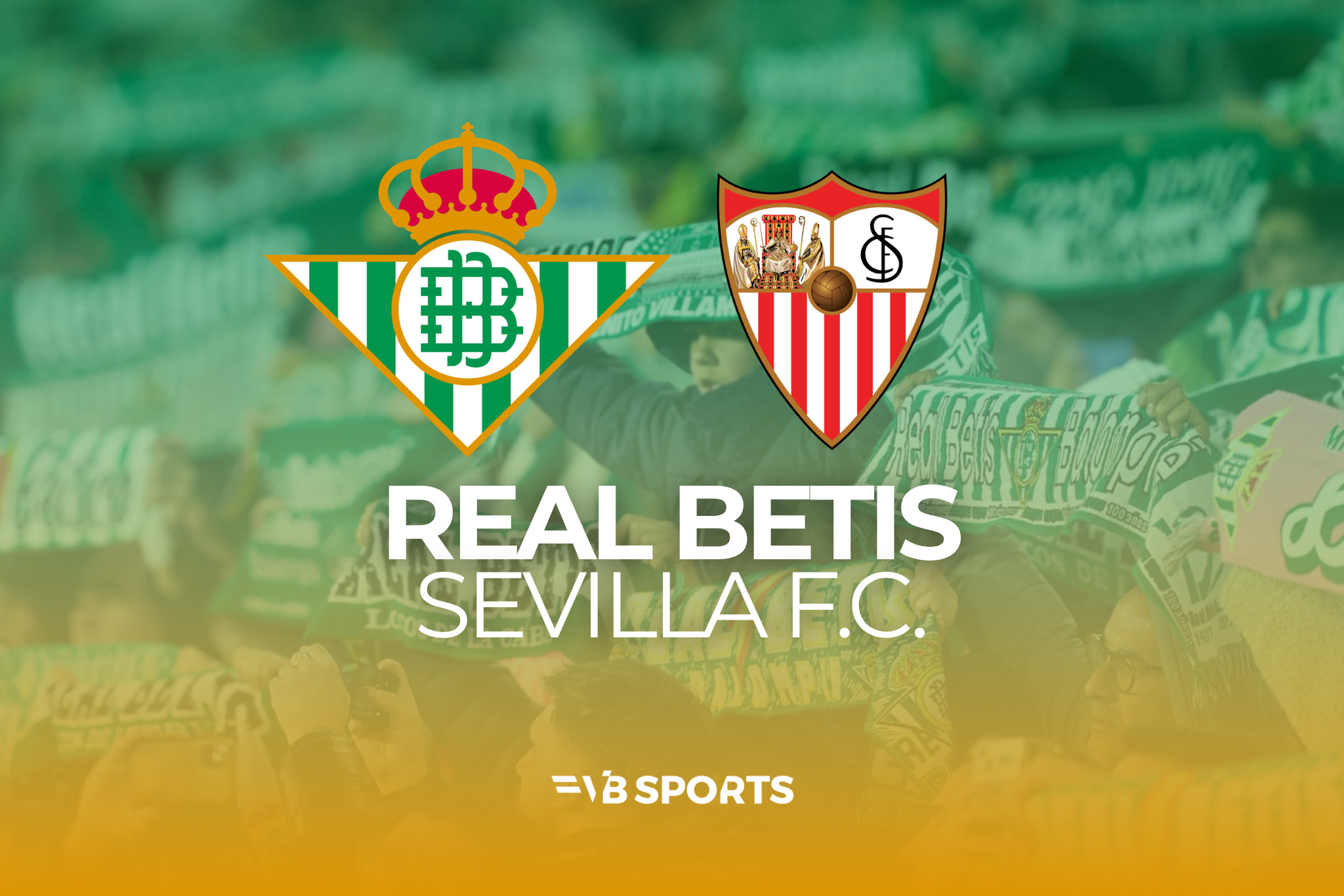 Real Betis Balompié - Sevilla FC | 07.02.2027